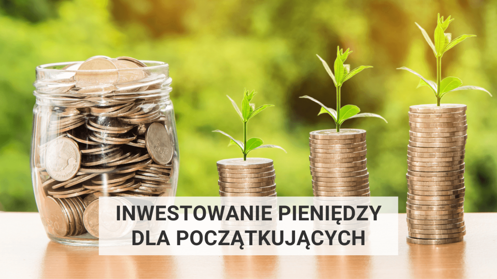 Inwestowanie pieniędzy dla początkujących (2024)