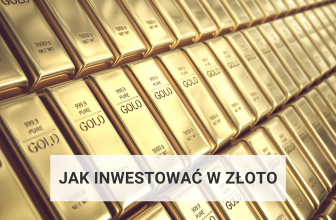 Jak inwestować w złoto? 4 najlepsze sposoby na inwestowanie (2024)