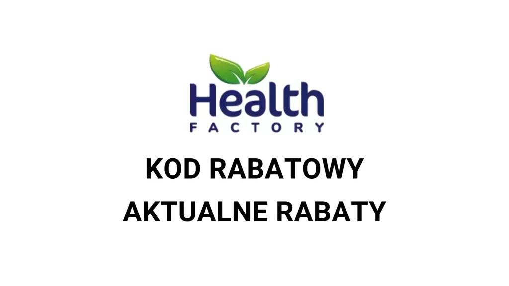 Health Factory kod rabatowy