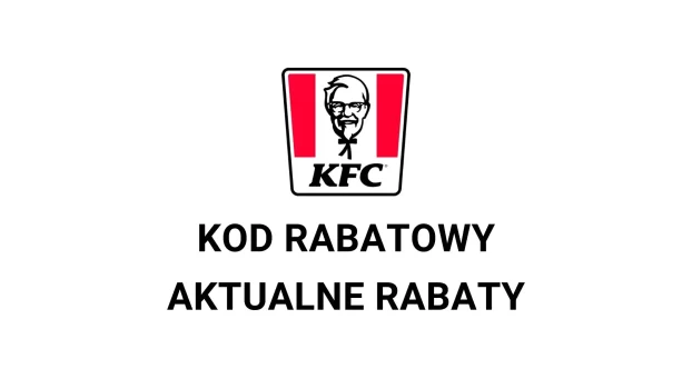 KFC kod rabatowy