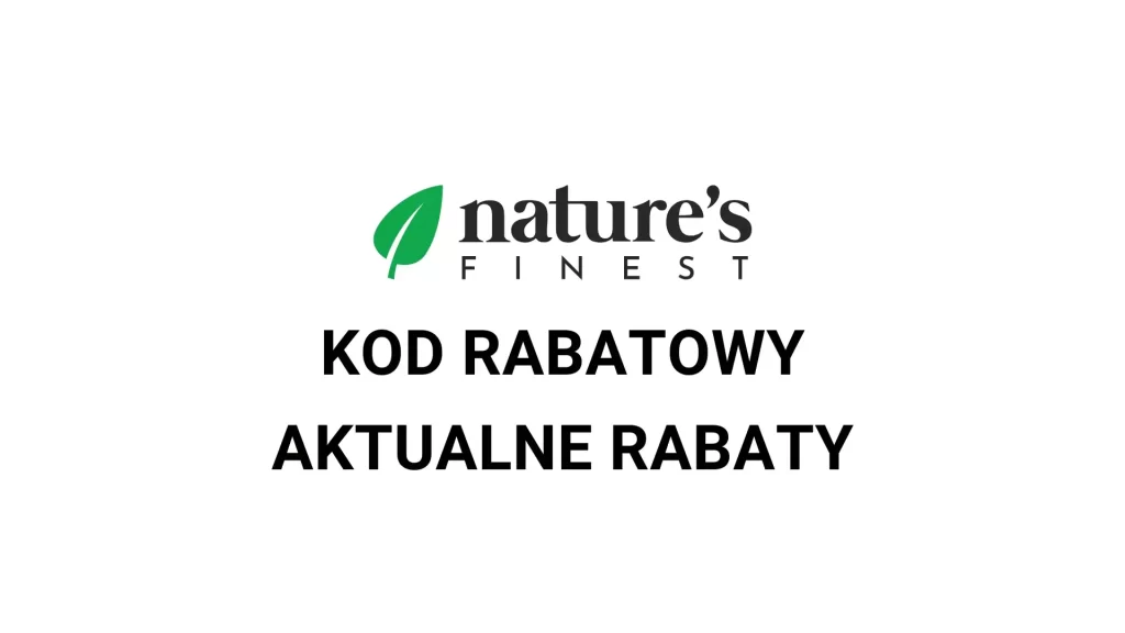 Nature's finest kod rabatowy